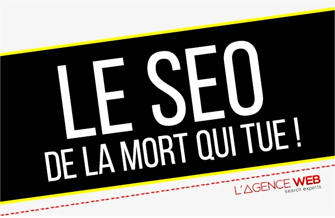 Lire la suite à propos de l’article Infographie | LE SEO DE LA MORT QUI TUE